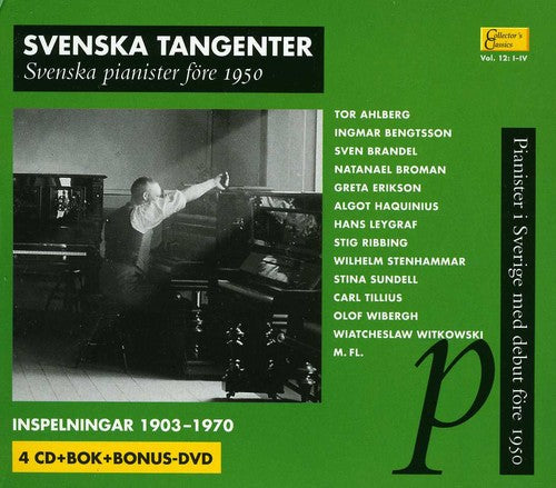 Tangenter / Ahlberg / Bengtsson / Brandel / Broman: Swedist Pianists