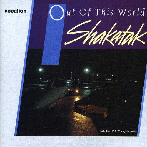 Shakatak: Out of This World