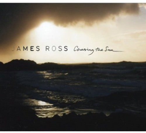 Ross, James: Chasing the Sun