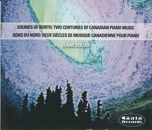 Sounds of North: Two Centuries of Canadian / Var: Sounds of North: Two Centuries of Canadian / Various