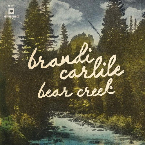 Carlile, Brandi: Bear Creek