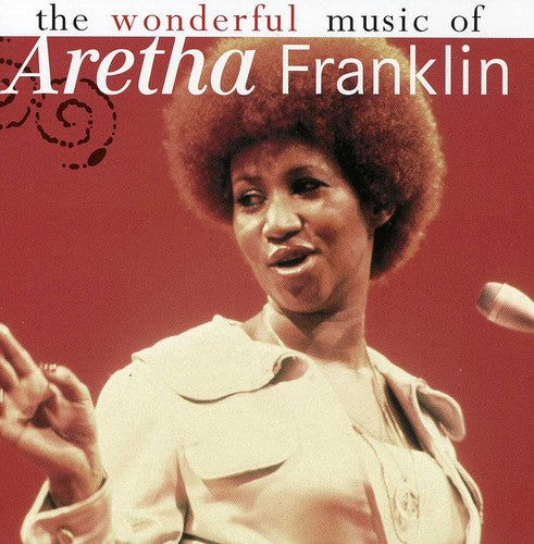 Franklin, Aretha: Wonderful Music of...Aretha Franklin