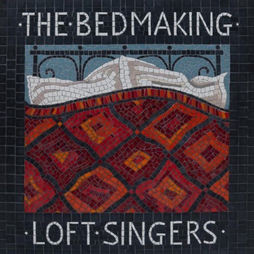Andover Museum Loft Singers: Bedmaking
