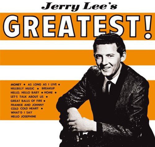 Lewis, Jerry Lee: Greatest