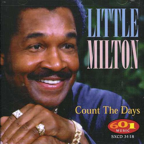 Little Milton: Count the Days