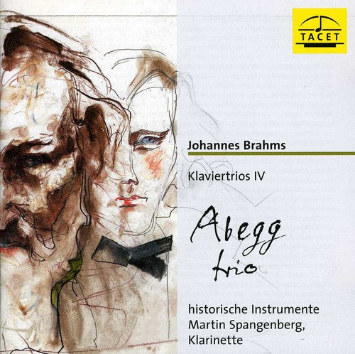 Brahms / Abegg Trio: Brahms Klaviertrios 4