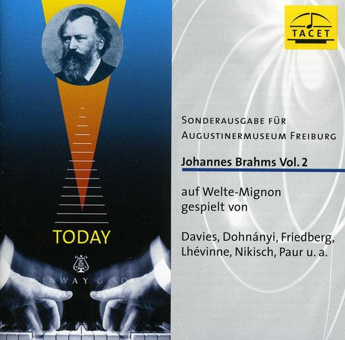 Welte-Mignon Mystery 2: Brahms / Various: Welte-Mignon Mystery 2: Brahms / Various