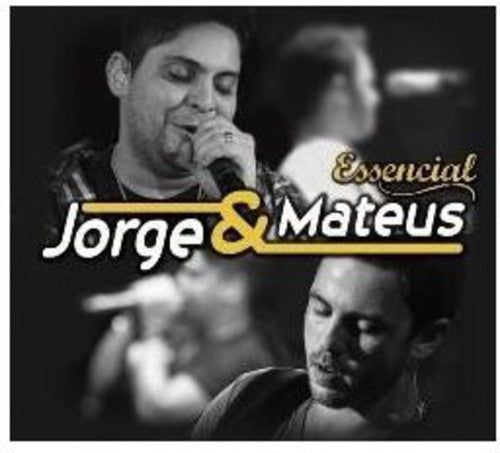 Jorge & Mateus: Essencial