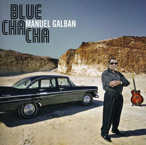 Galban, Manuel: Blue Cha Cha