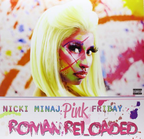 Minaj, Nicki: Pink Friday: Roman Reloaded