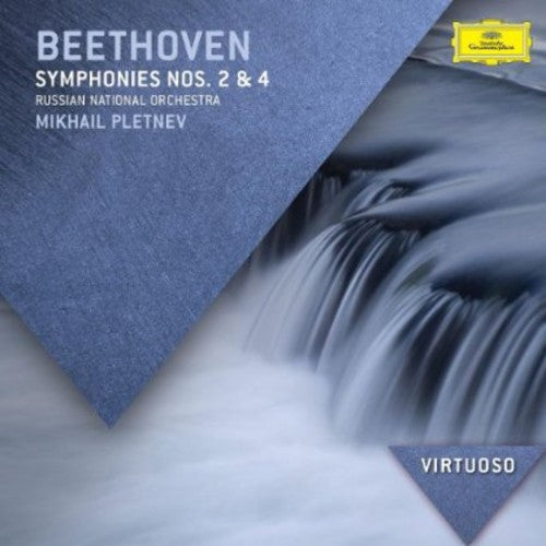 Platnev, Mikhail/Russian National Orchestra: Virtuoso-Beethoven: Symphonies Nos. 2 & 4
