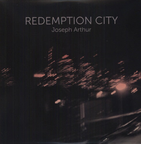 Arthur, Joseph: Redemption City