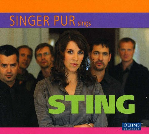 Sting / Singer Pur: Singer Pur Sings Sting