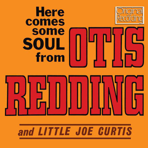 Redding, Otis: Here Comes Some Soul