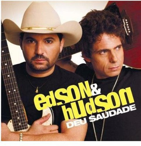 Edson & Hudson: Deu Saudade