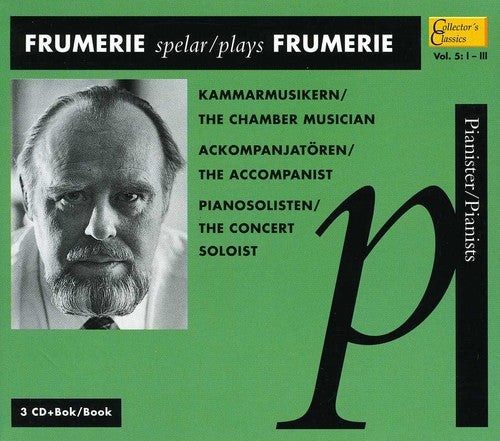 Frumerie / Andreasson / Dobrowen: Plays Frumerie