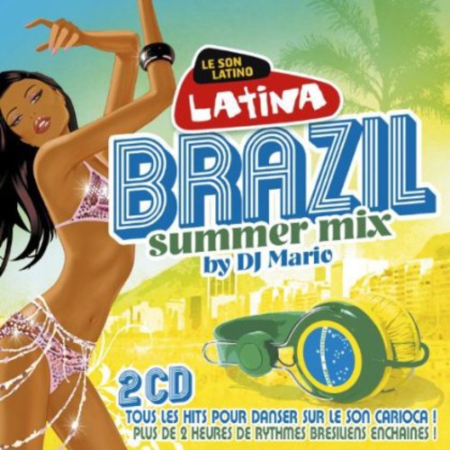 Latina Brazil Summer Mix: Latina Brazil Summer Mix