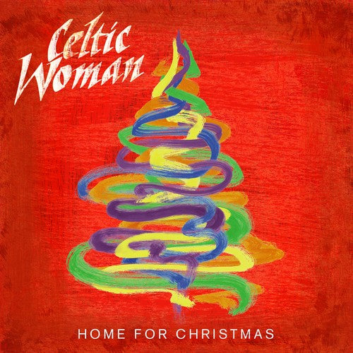 Celtic Woman: Home for Christmas: Live from Dublin