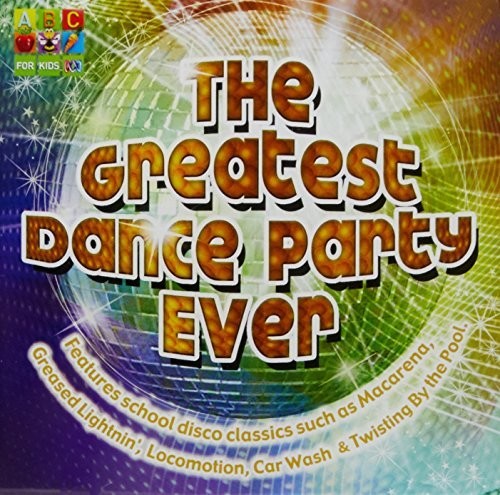 Kane, John: Greatest Dance Party Ever