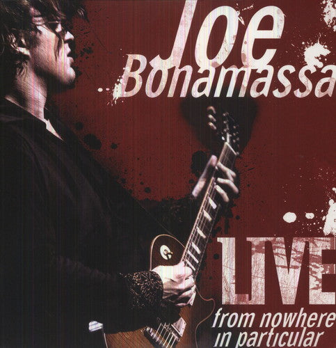 Bonamassa, Joe: Live from Nowhere in Particular