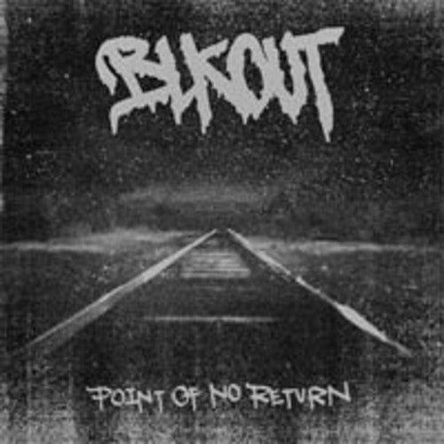 Blkout: Point of No Return