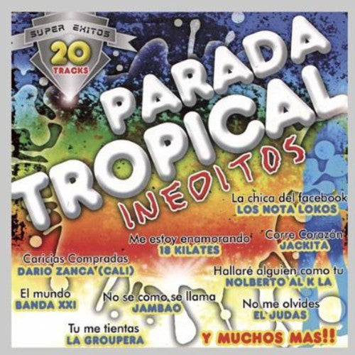 Parada Tropical Ineditos / Various: Parada Tropical Ineditos / Various