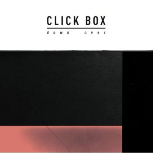 Click Box: Down Over