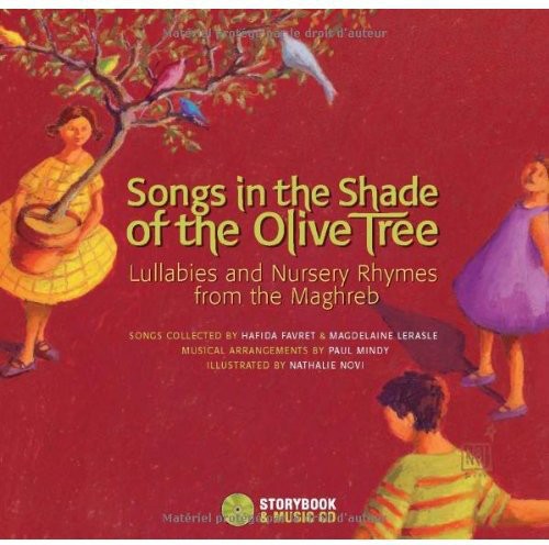 Songs in the Shade of the Olive Tree: Songs in the Shade of the Olive Tree