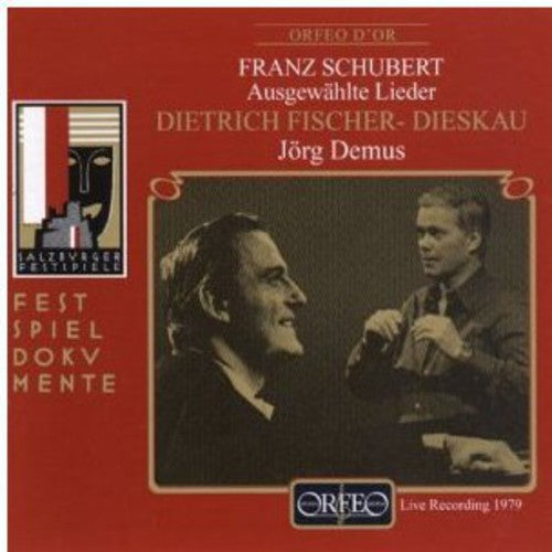 Schubert / Fischer-Dieskau / Demus: Ausgewahlte Lieder