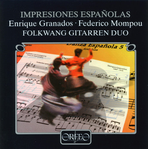 Granados / Mompou / Folkwang Guitar Duo: Danzas Espanolas / Impresiones Intimas