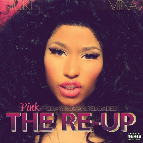 Minaj, Nicki: Pink Friday: Roman Reloaded Re-up [2CD/1DVD]