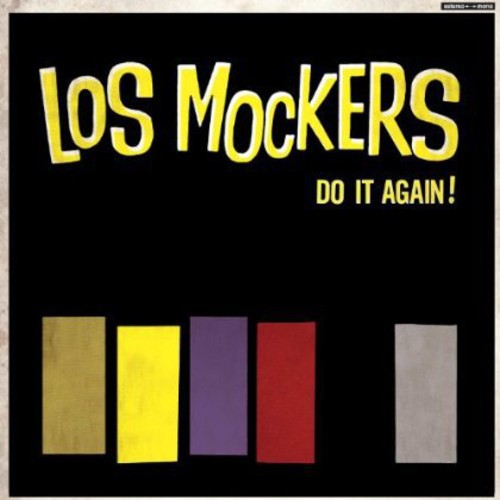 Mockers: Do It Again!