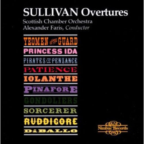 Sullivan / Faris / Scottish Chamber Orchestra: Overtures