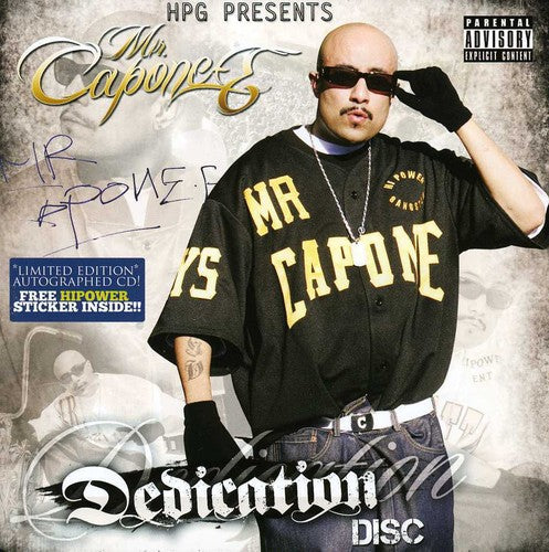 Hpg Presents: Mr. Capone-E Favorite Dedicated Disc