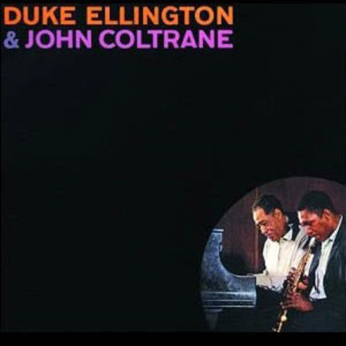 Ellington, Duke / Coltrane, John: Duke Ellington & John Coltrane