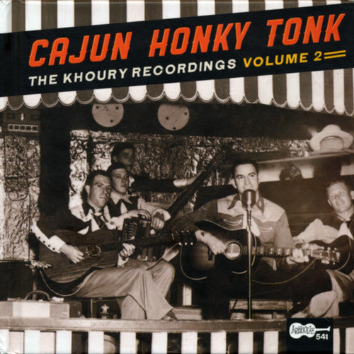 Cajun Honky Tonk: Khoury Recordings 2 / Various: Cajun Honky Tonk: Khoury Recordings 2 / Various