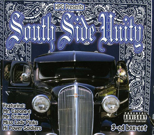 Hpg Presents: South Side Unity