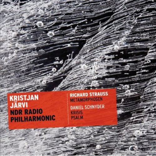 Strauss / Jarvi / Ndr Radio Philharmonie: Metamorphosen / Krisis & Psalm