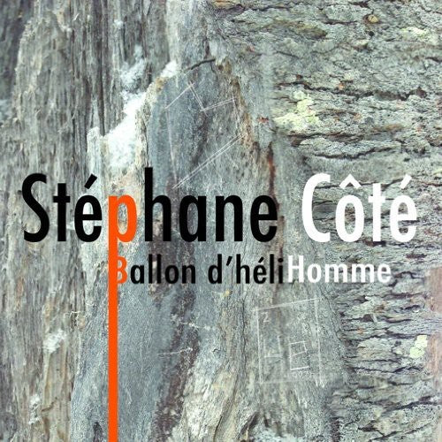 Stephane Cote: Ballon D'helihomme