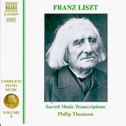 Liszt / Mater / Thomson: Complete Piano Music 9