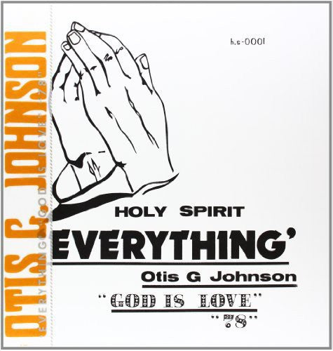 Johnson, Otis G: Everything-God Is Love 78