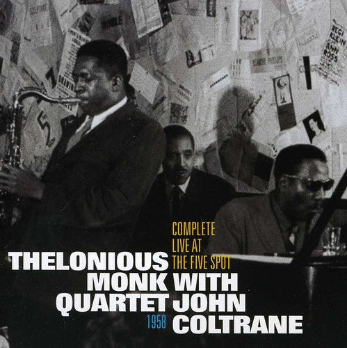 Monk, Thelonious / Coltrane, John: Complete Live at the Five Spot 1958