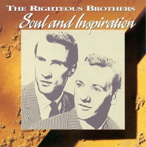 Righteous Brothers: Soul and Inspiration