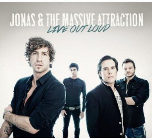 Jonas & the Massive Attraction: Live Out Loudversion Quebec