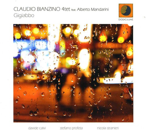 Bianzino, Claudio Quartet: Gigiabbo