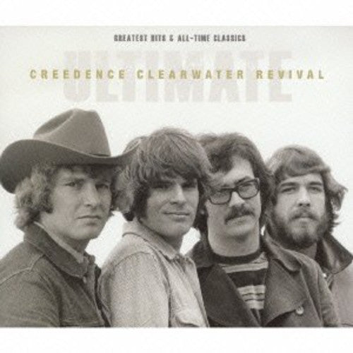 Creedence Clearwater Revival: Ultimate Creedence Clearwater Revival: Greatest Hits