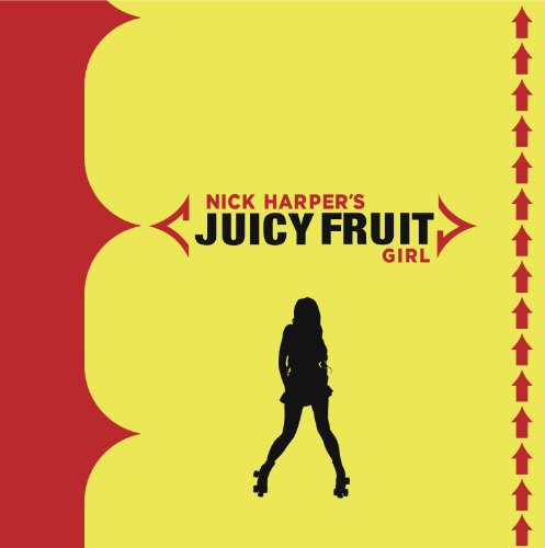Harper, Nick: Juicy Fruit Girl