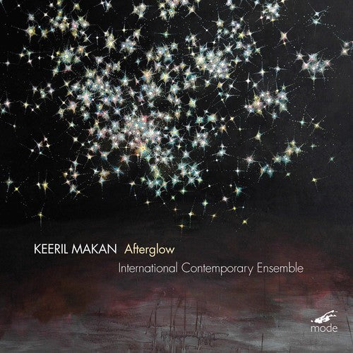 Makan / International Contemporary Ensemble: Afterglow