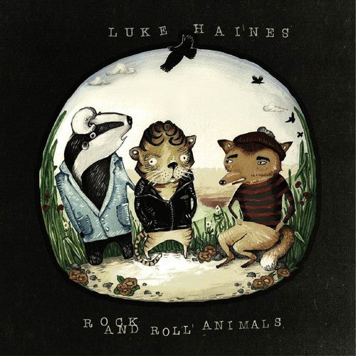 Haines, Luke: Rock & Roll Animals