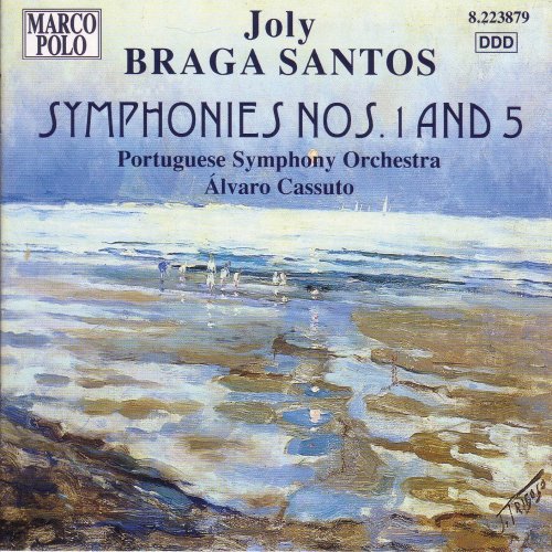 Braga Santos / Cassuto: Symphonies 1 & 5